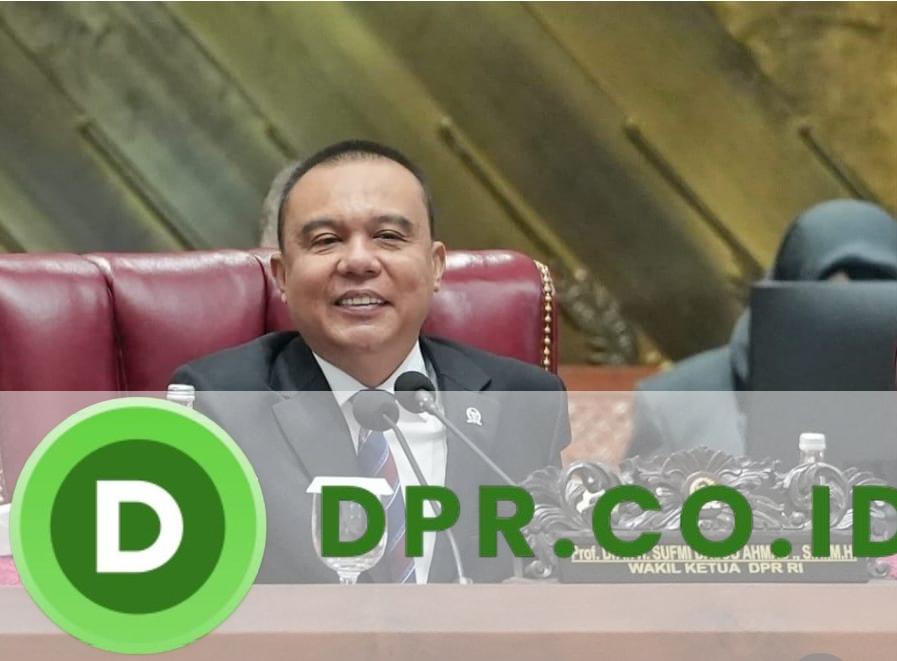 Wakil Ketua DPR RI, Sufmi Dasco